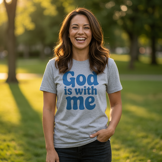 God Is With Me Graphic T-Shirt – Inspirational Faith-Based Apparel